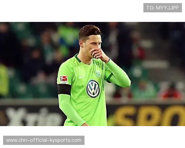 沃尔夫斯堡谋划转会大动作,借助出售资产实现新突破 沃尔夫斯堡谋划转会大动作,借助出售资产实现新突破